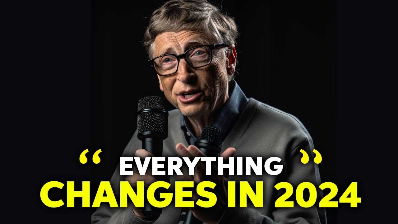 Bill Gates 2024 AI Predictions AGI, AI Agents, and Future Impacts